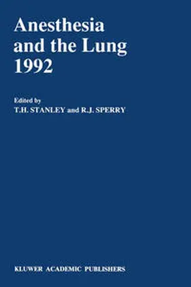 Stanley / Sperry |  Anesthesia and the Lung 1992 | eBook | Sack Fachmedien