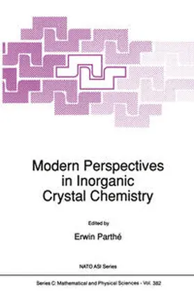 Parthé |  Modern Perspectives in Inorganic Crystal Chemistry | eBook | Sack Fachmedien