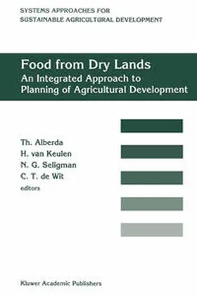 Alberda / van Keulen / Seligman |  Food from dry lands | eBook | Sack Fachmedien