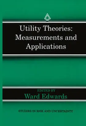 Edwards |  Utility Theories: Measurements and Applications | eBook | Sack Fachmedien