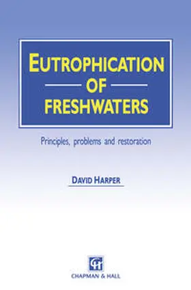 Harper |  Eutrophication of Freshwaters | eBook | Sack Fachmedien