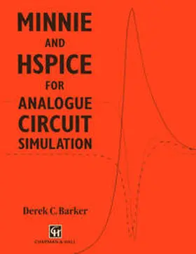 Barker | MINNIE and HSpice for Analogue Circuit Simulation | E-Book | sack.de