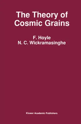 Wickramasinghe / Hoyle | The Theory of Cosmic Grains | E-Book | sack.de