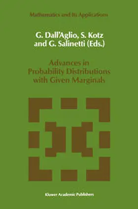 Dall'aglio / Kotz / Salinetti |  Advances in Probability Distributions with Given Marginals | eBook | Sack Fachmedien