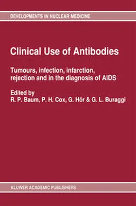 Baum / Cox / Hör |  Clinical Use of Antibodies | eBook | Sack Fachmedien