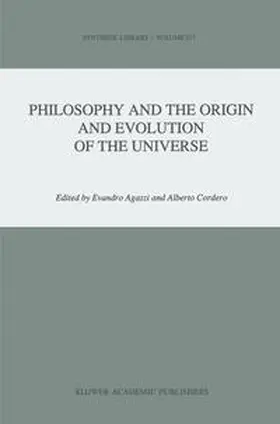 Agazzi / Cordero | Philosophy and the Origin and Evolution of the Universe | E-Book | sack.de