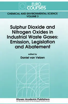 van Velzen |  Sulphur Dioxide and Nitrogen Oxides in Industrial Waste Gases | eBook | Sack Fachmedien
