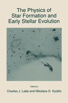 Lada / Kylafis | The Physics of Star Formation and Early Stellar Evolution | E-Book | sack.de