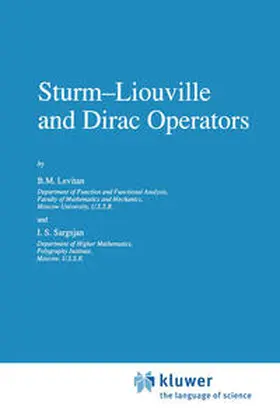 Levitan / Sargsjan |  Sturm—Liouville and Dirac Operators | eBook | Sack Fachmedien