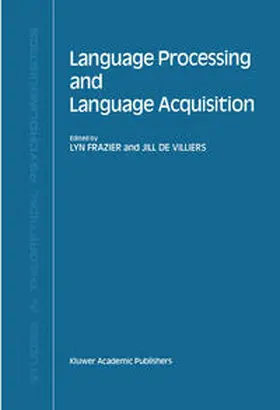 Frazier / de Villiers |  Language Processing and Language Acquisition | eBook | Sack Fachmedien