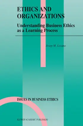 Lozano |  Ethics and Organizations | eBook | Sack Fachmedien