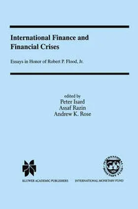 Isard / Razin / Rose | International Finance and Financial Crises | E-Book | sack.de