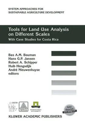Bouman / Jansen / Schipper |  Tools for Land Use Analysis on Different Scales | eBook | Sack Fachmedien