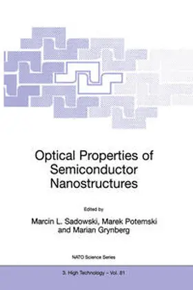 Sadowski / Potemski / Grynberg | Optical Properties of Semiconductor Nanostructures | E-Book | sack.de