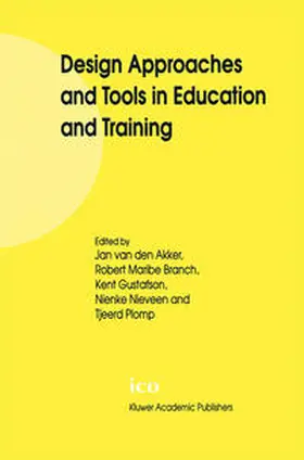 van den Akker / Branch / Gustafson |  Design Approaches and Tools in Education and Training | eBook | Sack Fachmedien