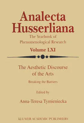 Tymieniecka |  The Aesthetic Discourse of the Arts | eBook | Sack Fachmedien