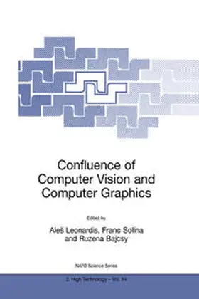 Leonardis / Solina / Bajcsy |  Confluence of Computer Vision and Computer Graphics | eBook | Sack Fachmedien