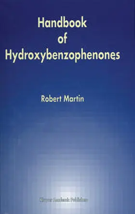 Martin | Handbook of Hydroxybenzophenones | E-Book | sack.de
