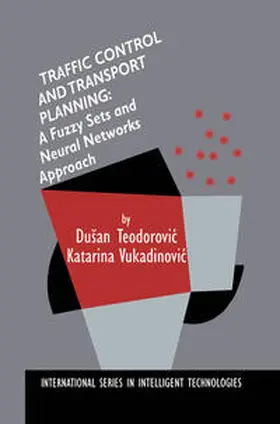 Teodorovic / Vukadinovic | Traffic Control and Transport Planning: | E-Book | sack.de
