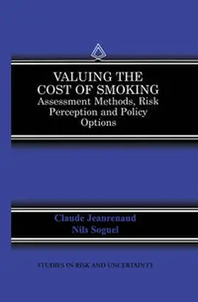 Jeanrenaud / Soguel |  Valuing the Cost of Smoking | eBook | Sack Fachmedien