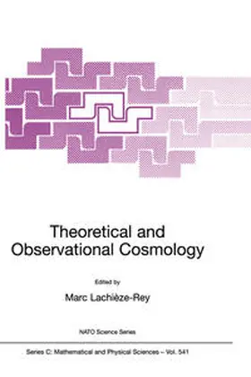 Lachièze-Rey |  Theoretical and Observational Cosmology | eBook | Sack Fachmedien