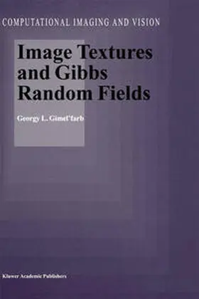 Gimel'farb | Image Textures and Gibbs Random Fields | E-Book | sack.de