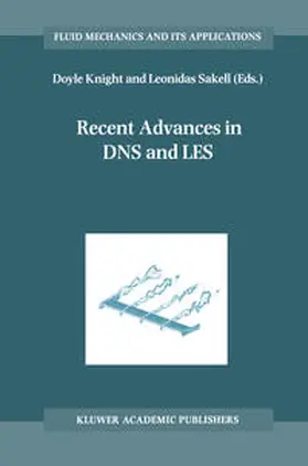 Knight / Sakell |  Recent Advances in DNS and LES | eBook | Sack Fachmedien