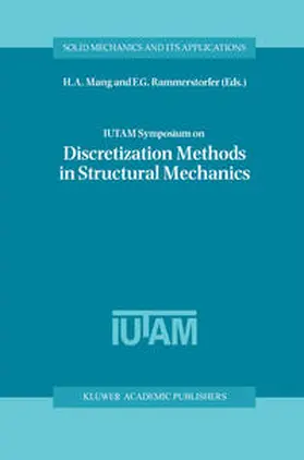 Mang / Rammerstorfer | IUTAM Symposium on Discretization Methods in Structural Mechanics | E-Book | sack.de