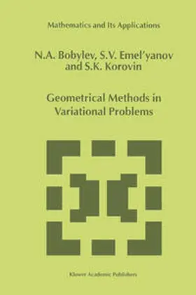 Bobylov / Emel'yanov / Korovin | Geometrical Methods in Variational Problems | E-Book | sack.de