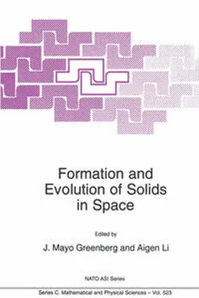 Greenberg | Formation and Evolution of Solids in Space | E-Book | sack.de
