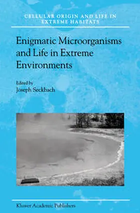 Seckbach |  Enigmatic Microorganisms and Life in Extreme Environments | eBook | Sack Fachmedien
