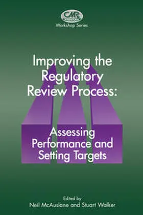McAuslane / Walker |  Improving the Regulatory Review Process: Assessing Performance and Setting Targets | eBook | Sack Fachmedien