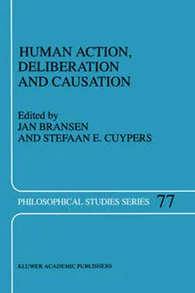 Bransen / Cuypers | Human Action, Deliberation and Causation | E-Book | www2.sack.de