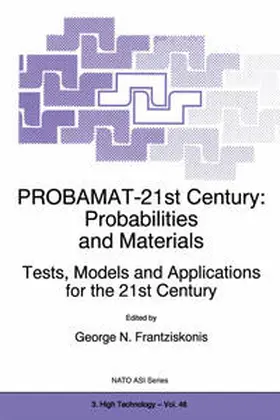 Frantziskonis |  PROBAMAT-21st Century: Probabilities and Materials | eBook | Sack Fachmedien