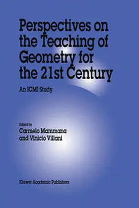 Mammana / Villani |  Perspectives on the Teaching of Geometry for the 21st Century | eBook | Sack Fachmedien