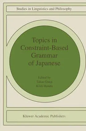 Gunji / Hasida | Topics in Constraint-Based Grammar of Japanese | E-Book | sack.de