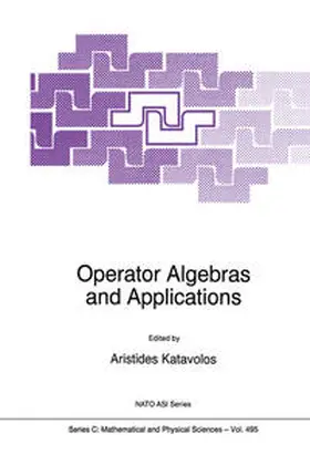 Katavolos |  Operator Algebras and Applications | eBook | Sack Fachmedien