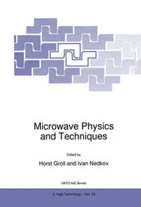 Groll / Nedkov |  Microwave Physics and Techniques | eBook | Sack Fachmedien