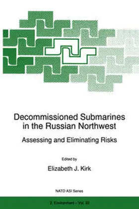 Kirk |  Decommissioned Submarines in the Russian Northwest | eBook | Sack Fachmedien