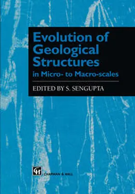 Sengupta | Evolution of Geological Structures in Micro- to Macro-scales | E-Book | sack.de