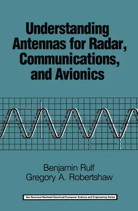 Robertshaw / Rulf |  Understanding Antennas for Radar, Communications, and Avionics | Buch |  Sack Fachmedien