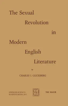 Glicksberg |  The Sexual Revolution in Modern English Literature | Buch |  Sack Fachmedien
