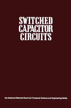 Allen |  Switched Capacitor Circuits | Buch |  Sack Fachmedien