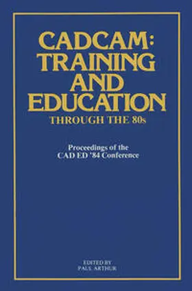 Arthur | CADCAM: Training and Education through the ’80s | E-Book | sack.de