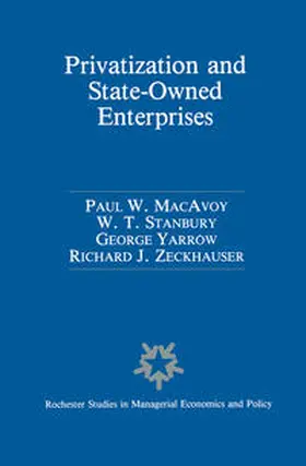 Macavoy / Stanbury / Yarrow |  Privatization and State-Owned Enterprises | eBook | Sack Fachmedien
