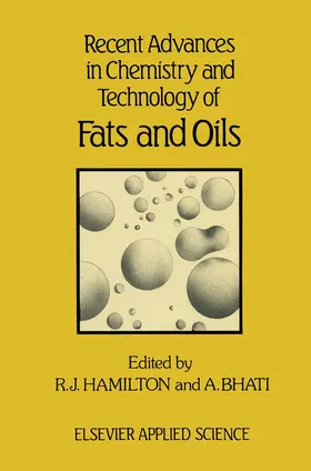 Hamilton |  Recent Advances in Chemistry and Technology of Fats and Oils | Buch |  Sack Fachmedien