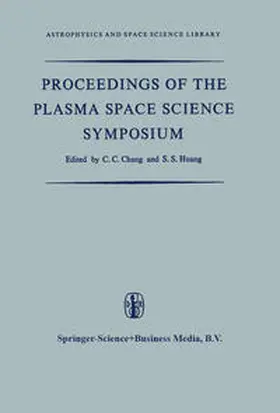 Chang / Huang |  Proceedings of the Plasma Space Science Symposium | eBook | Sack Fachmedien