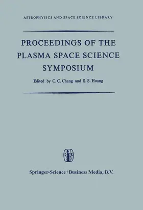 Huang / Chang |  Proceedings of the Plasma Space Science Symposium | Buch |  Sack Fachmedien
