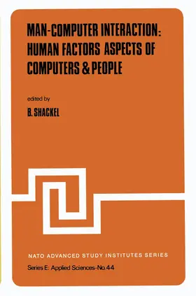 Shackel |  Man-Computer Interaction: Human Factors Aspects of Computers & People | Buch |  Sack Fachmedien