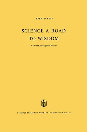 Beth | Science a Road to Wisdom | Buch | 978-94-011-7646-0 | sack.de